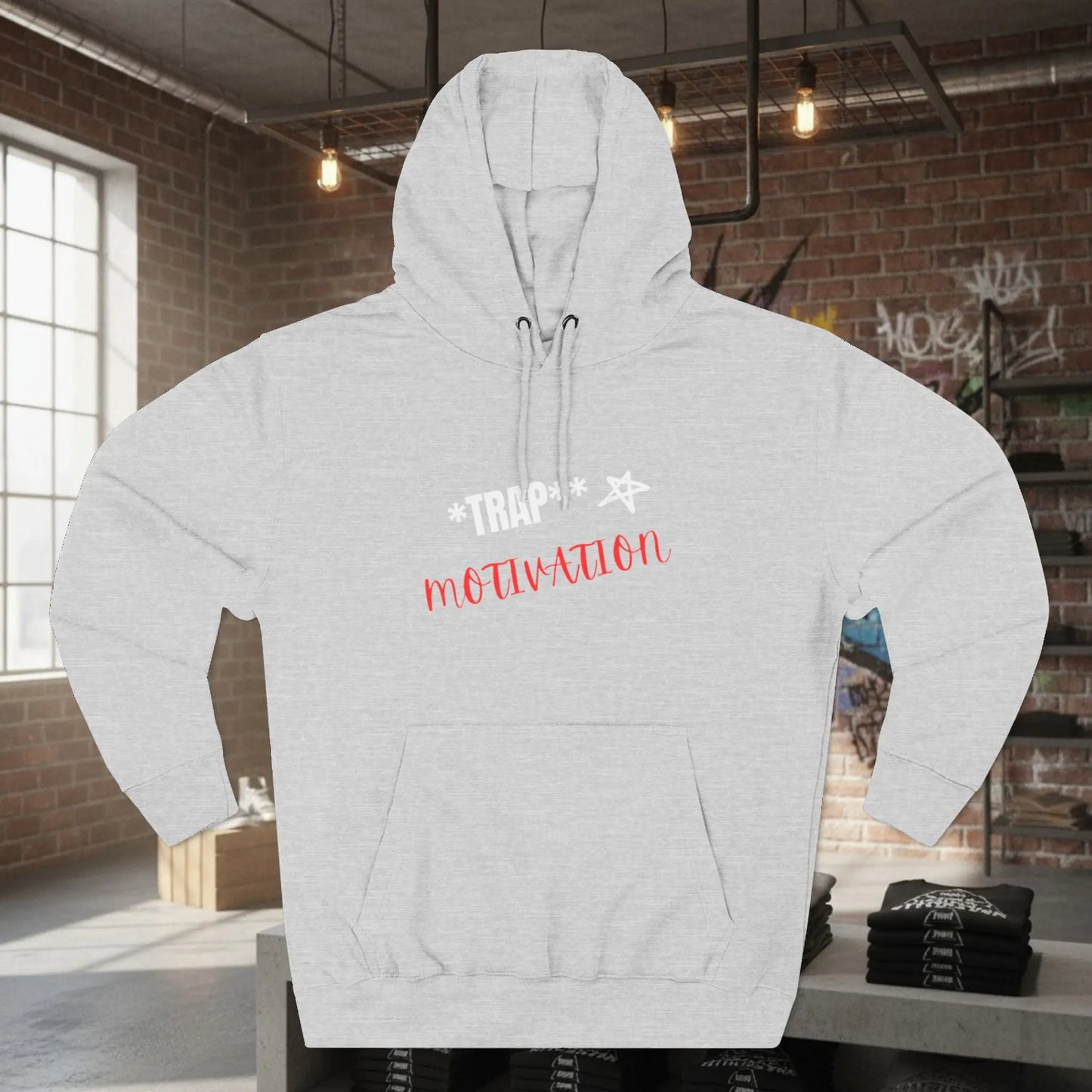 Trap Motivation Fleece Hoodie Printify