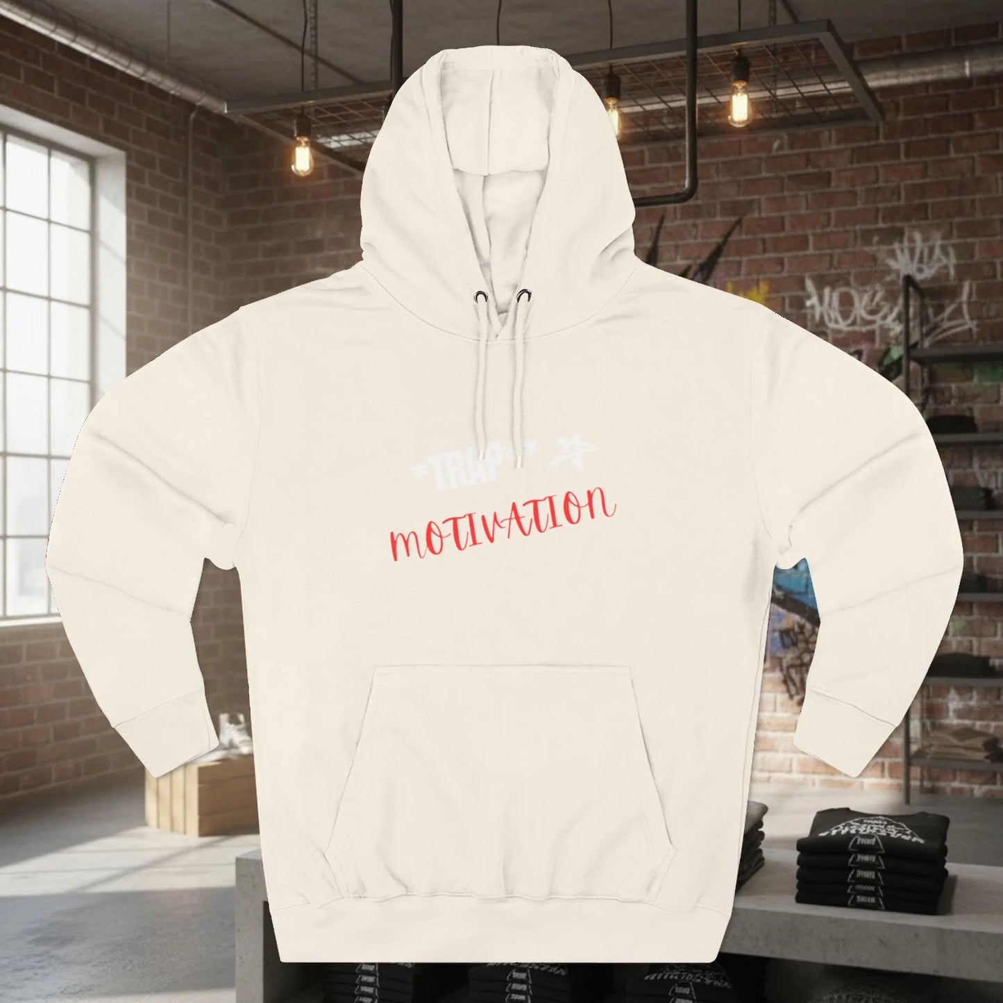 Trap Motivation Fleece Hoodie Printify