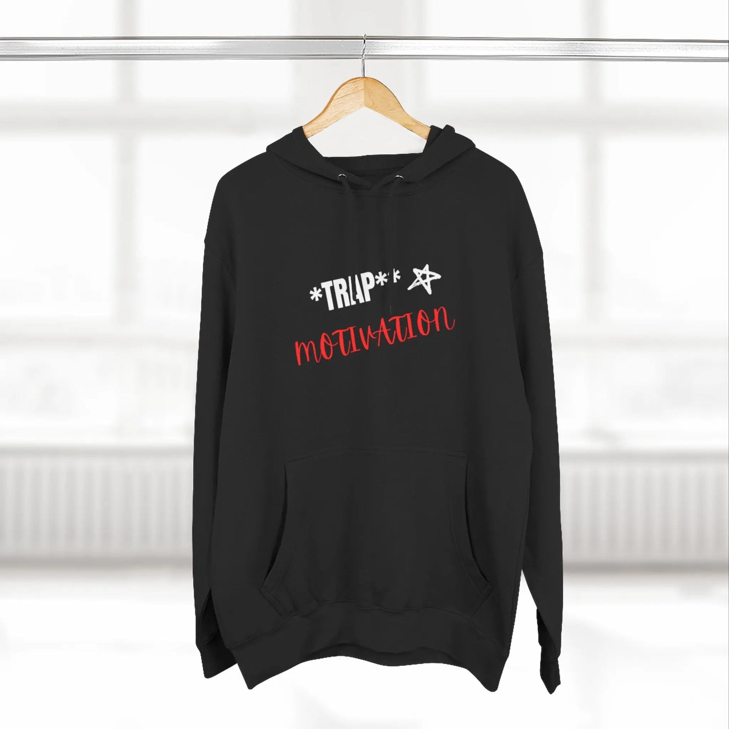 Trap Motivation Fleece Hoodie Printify