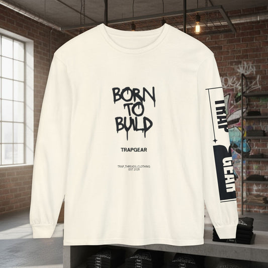 Long Sleeve T-Shirt - Born to Build Bear Mentality Back Graphic by Printify